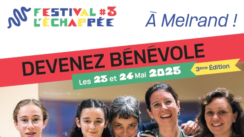 Festival l’Échappée – Appel à bénévoles